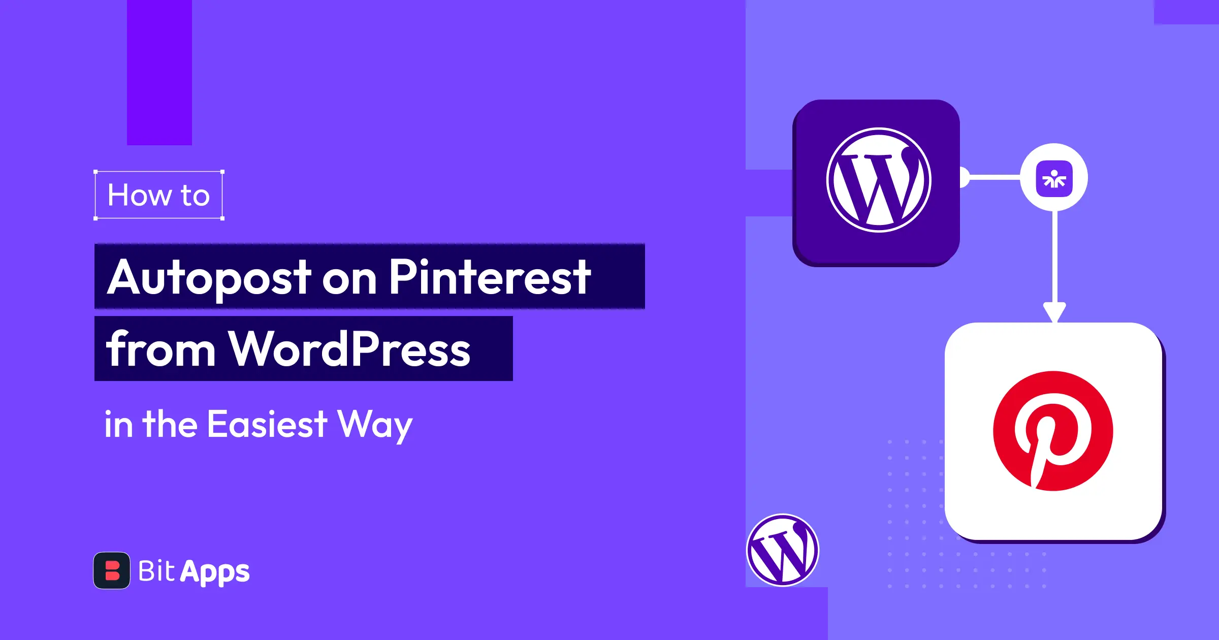 How to Autopost on Pinterest from WordPress in the easiest way